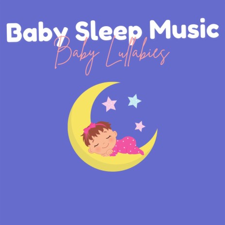 Soothing Baby Lullaby | Boomplay Music