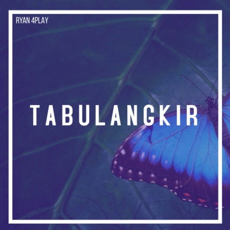 Tabulangkir | Boomplay Music