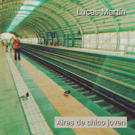 Aires de chico joven | Boomplay Music