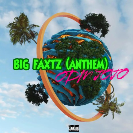 BIG FAXTZ | Boomplay Music