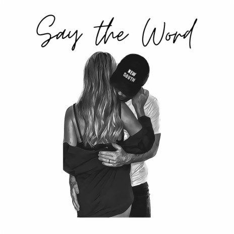 Say the Word | Boomplay Music