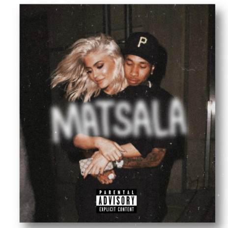 Matsala ft. Yella Yurz & Kenjie | Boomplay Music