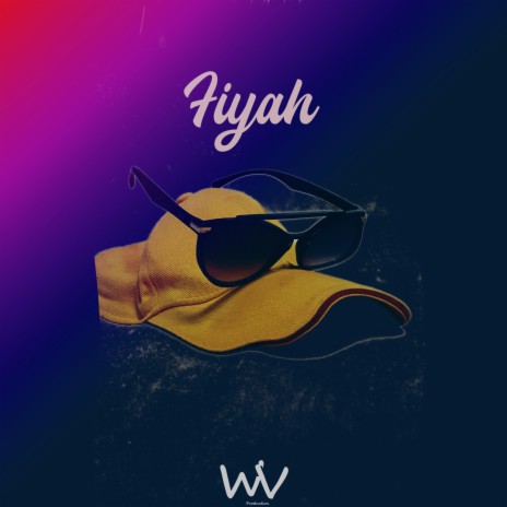 Fiyah | Boomplay Music
