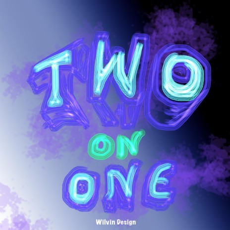 Two on One | Boomplay Music