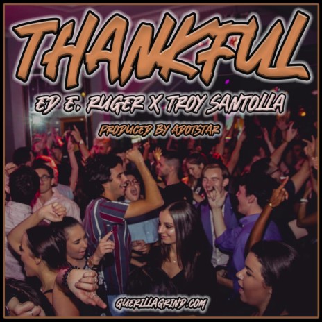 Thankful ft. Troy Santolla | Boomplay Music
