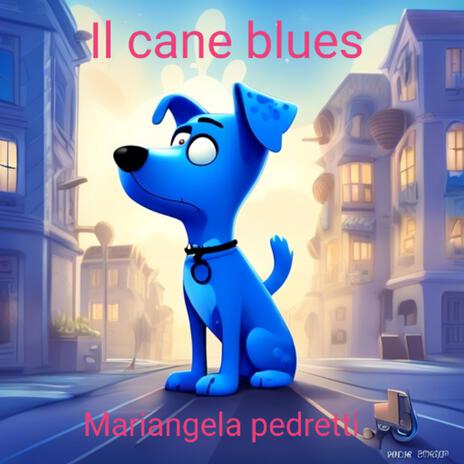 Il cane blues | Boomplay Music