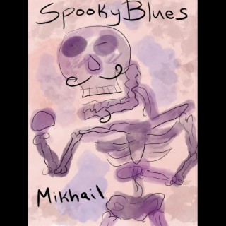 Spooky Blues (part ii)