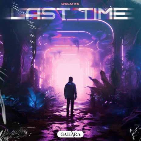 Last Time | Boomplay Music