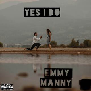 Yes I Do lyrics | Boomplay Music