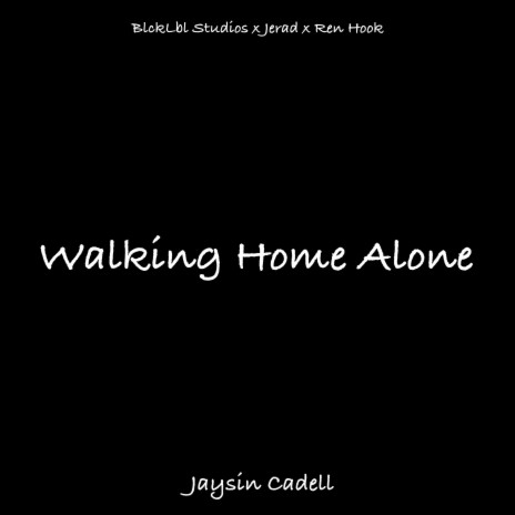 Walking Home Alone | Boomplay Music