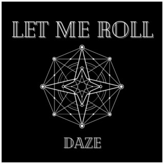 Let Me Roll