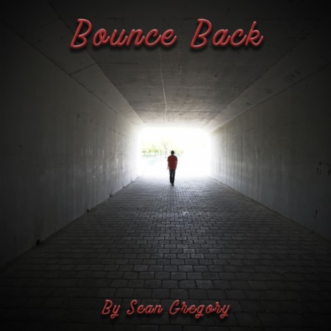 Bounce Back | Boomplay Music