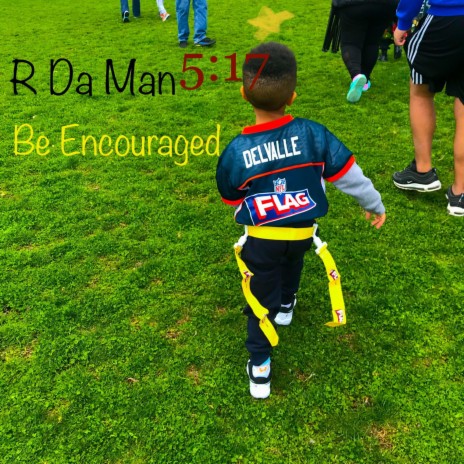 Be Encouraged | Boomplay Music