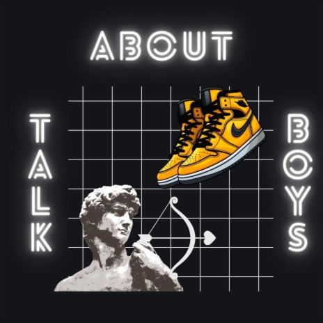 Talk About Boys | Boomplay Music