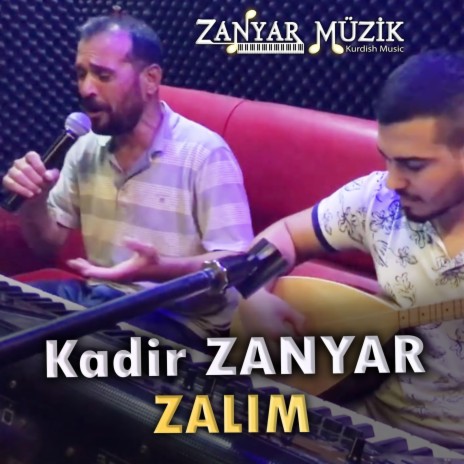 Kadir ZANYAR - ZALIM