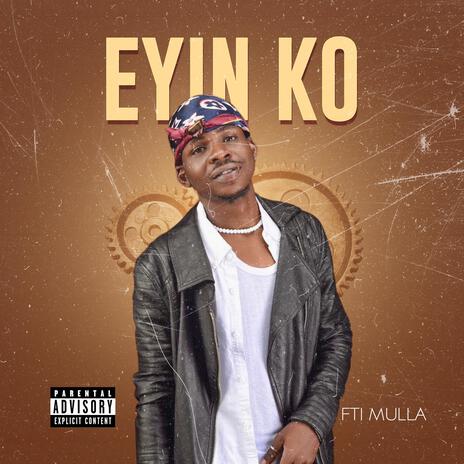 Eyin Ko (Not you) | Boomplay Music