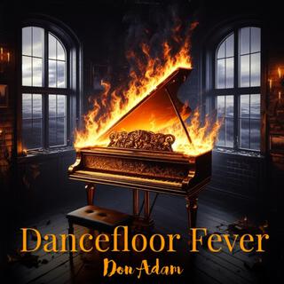 Dancefloor Fever lyrics | Boomplay Music