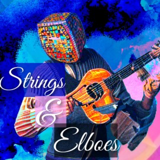 Strings & Elboes
