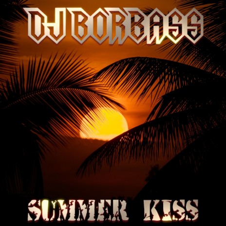 Summer Kiss | Boomplay Music