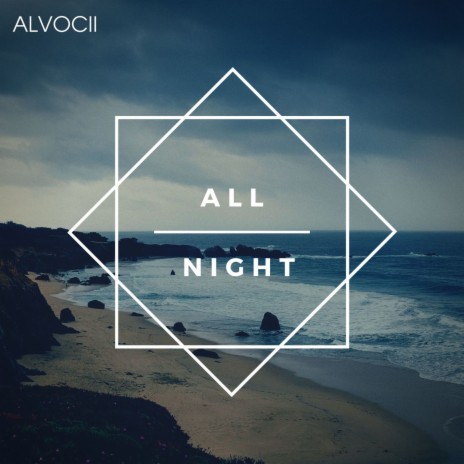 All Nigth