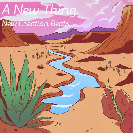 A New Thing | Boomplay Music