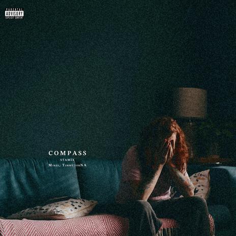 Compass ft. Mirex | Boomplay Music