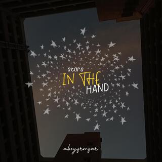 Stars In The Hand lyrics | Boomplay Music