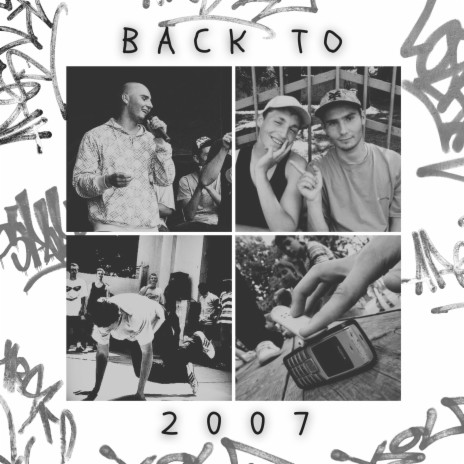 Back To 2007 ft. BBOY MUSIC & Soul Kings Band | Boomplay Music