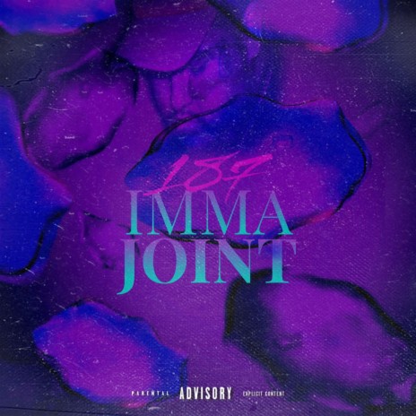 Imma Joint(Ur Not) | Boomplay Music