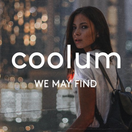 We May Find | Boomplay Music
