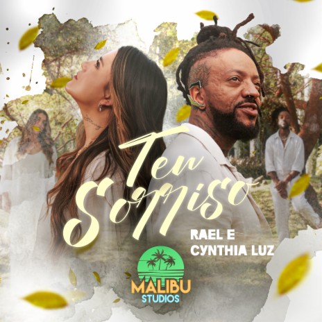 Teu Sorriso ft. Cynthia Luz & Malibu | Boomplay Music