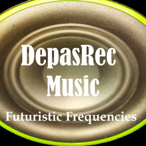 Futuristic Frequencies | Boomplay Music