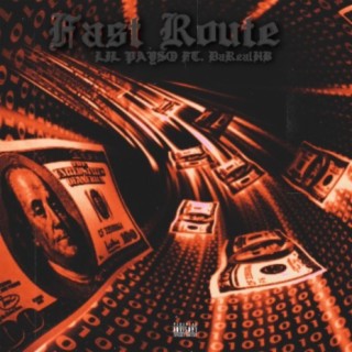 Fast Route (feat. DaRealHB)