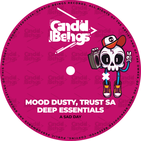 A Sad Day ft. Trust SA & Deep Essentials | Boomplay Music