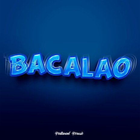 bacalao | Boomplay Music