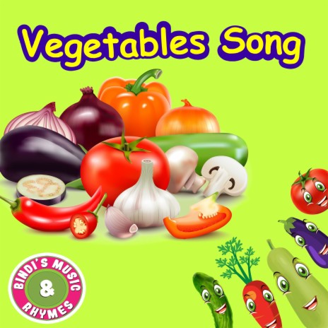 Vegetables Song ft. Bindi Mahesh | Boomplay Music