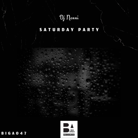Saturday Party | Boomplay Music