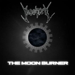 The Moon Burner