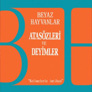 Atasözleri ve Deyimler