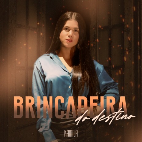 Brincadeira do Destino | Boomplay Music