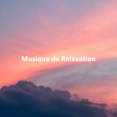 Musique relaxante - Oasis de Détente et Relaxation