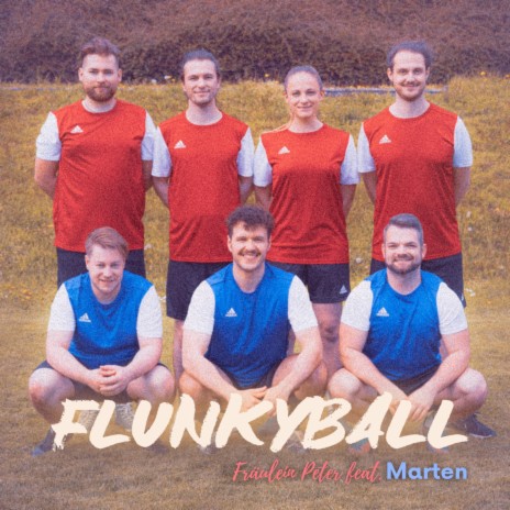 Flunkyball ft. Marten | Boomplay Music