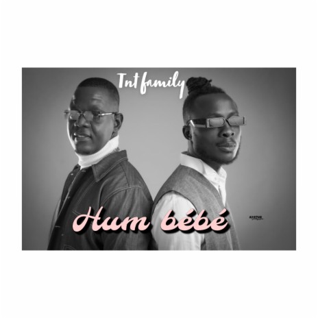 HUM BÉBÉ | Boomplay Music