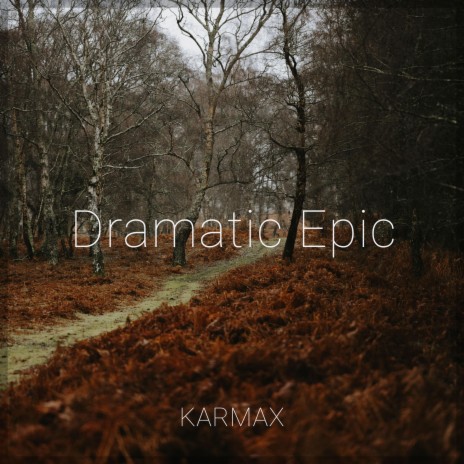 Dramatic Epic | Boomplay Music