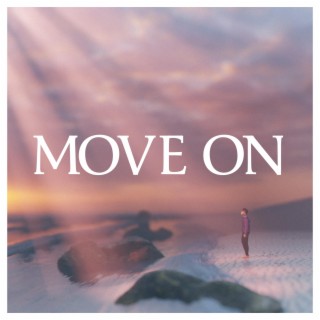 MOVE ON | Boomplay Music