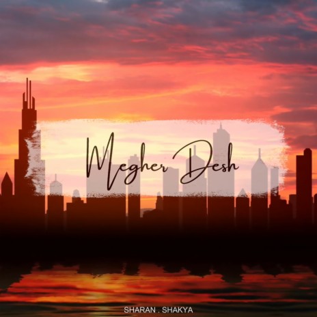 Megher Desh | Boomplay Music