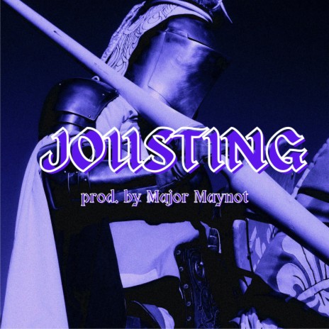 JOUSTING | Boomplay Music