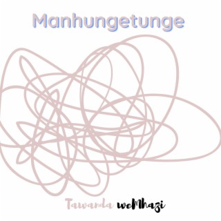 Manhungetunge