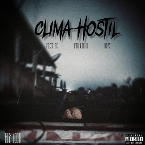 Clima Hostil ft. Big Dooug, Doc's Mc & Kobe Beatz | Boomplay Music