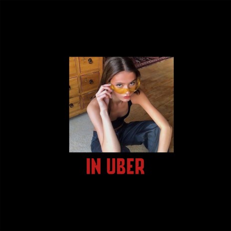 In Uber | Boomplay Music
